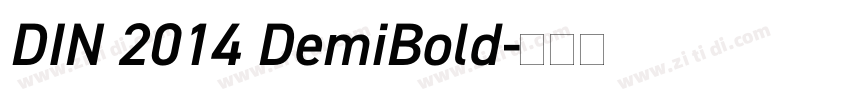 DIN 2014 DemiBold字体转换